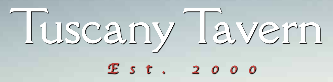 TUSCANY TAVERN